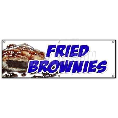 Signmission FRIED BROWNIES BANNER SIGN ice cream dessert whipped cream deep B-72 Fried Brownies